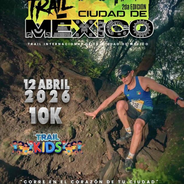 TRAIL Ciudad de México 2026 2a Edicion